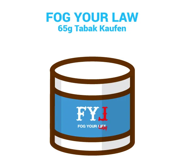 Fog your Law Tabak kaufen